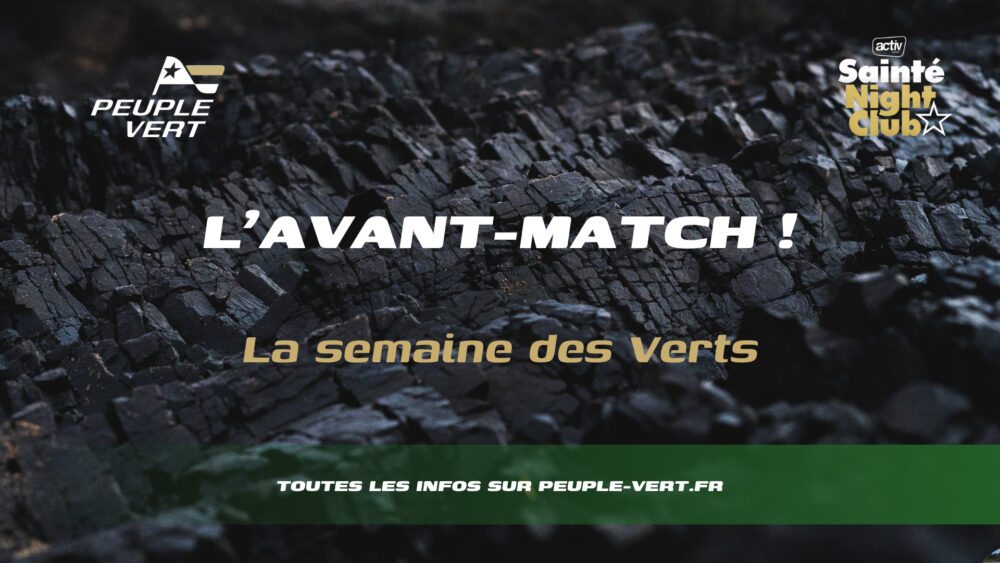 📺 #ASSERAF : L'Avant-Match des Verts !