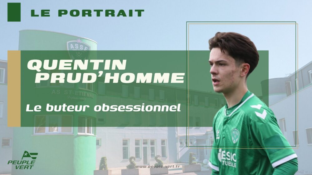 🔍 Portrait : Quentin Prud'homme, le buteur obsessionnel !