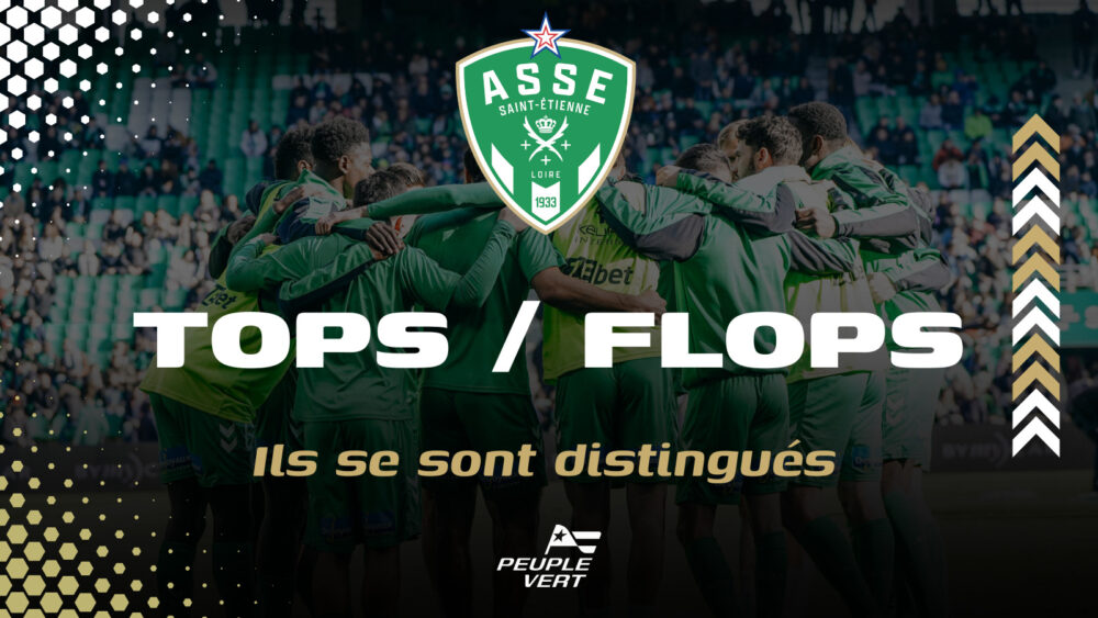 👍👎 Concarneau - ASSE : Tops / Flops de la rencontre !