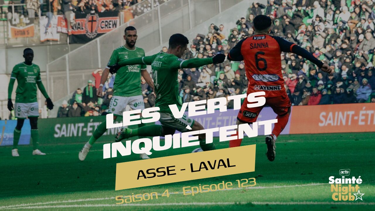 📺 "Les joueurs de l'ASSE n'ont plus aucune pression !"