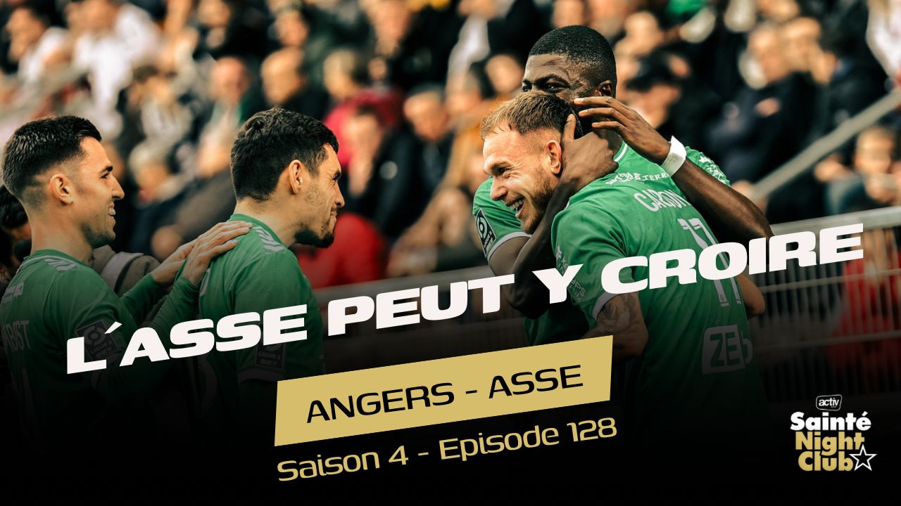 ASSE : "La méritocratie est entrain de bonifier tout le groupe"