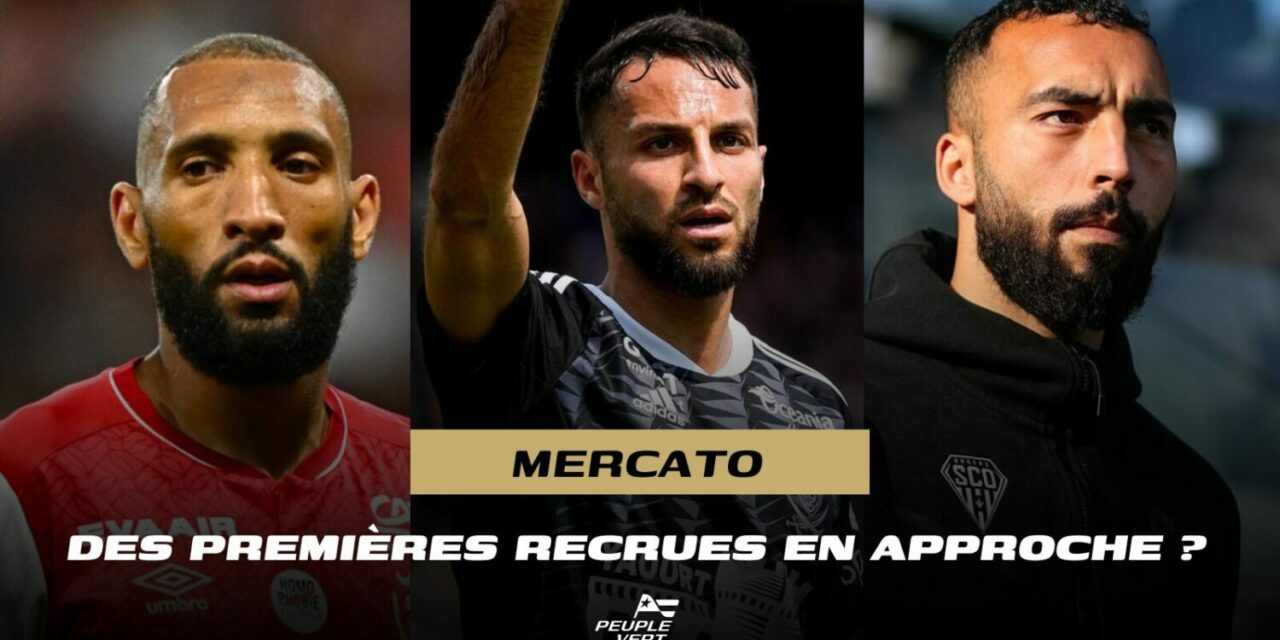 Mercato : Les premières arrivées bientôt bouclées ? - ASSE