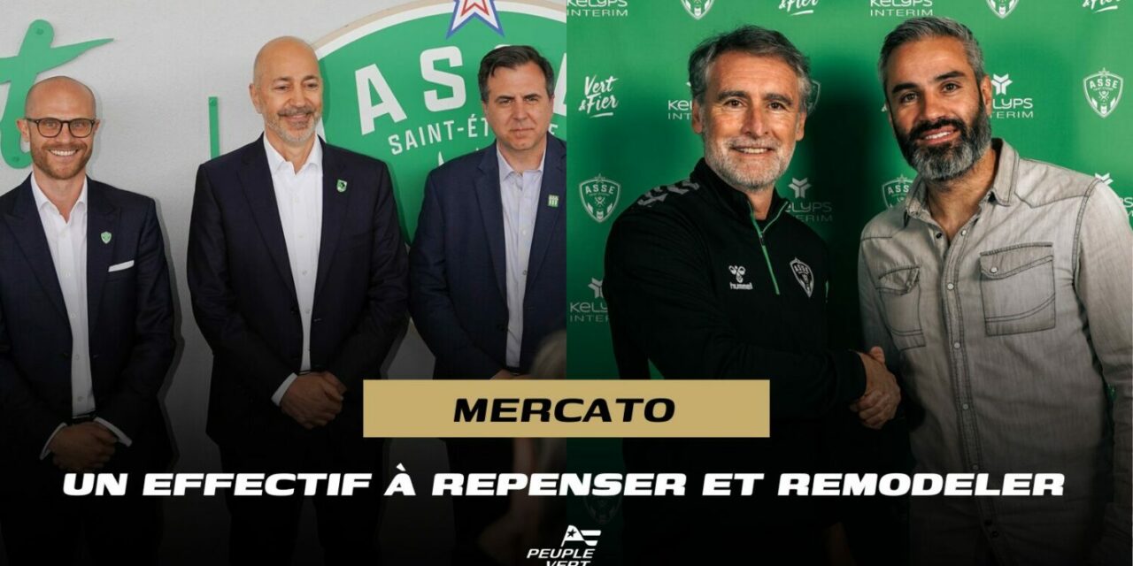 Mercato : Un effectif de l'ASSE en pleine reconstruction