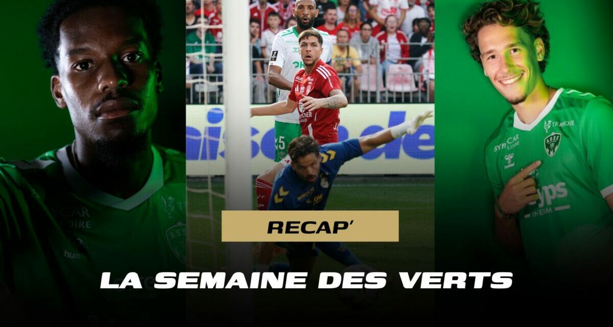 Fin de mercato agitée, humiliation à Brest... La semaine de l'ASSE