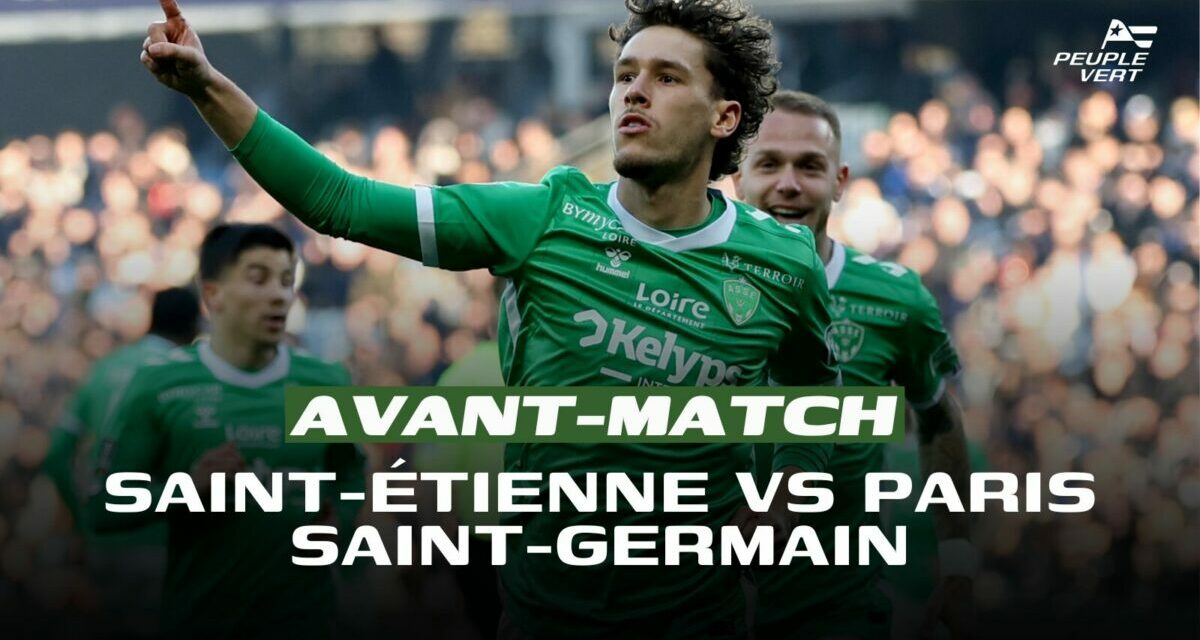 Ligue 1 : Saint-Étienne joue sa survie face à Paris