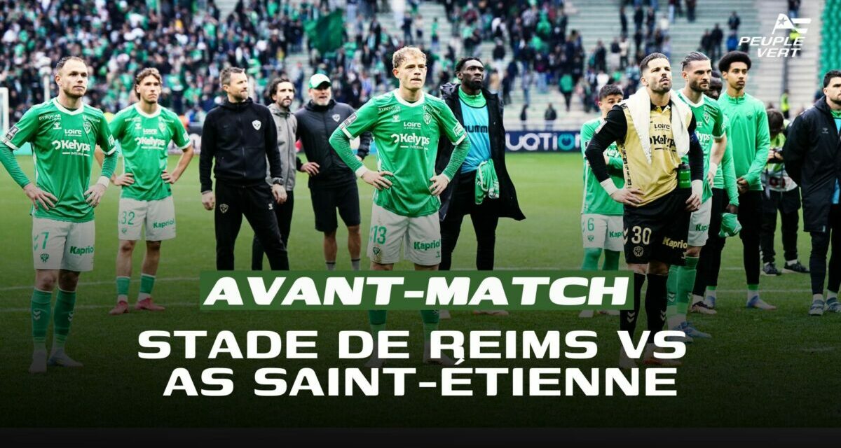 Ligue 1 : Les Verts en grand danger face à Reims