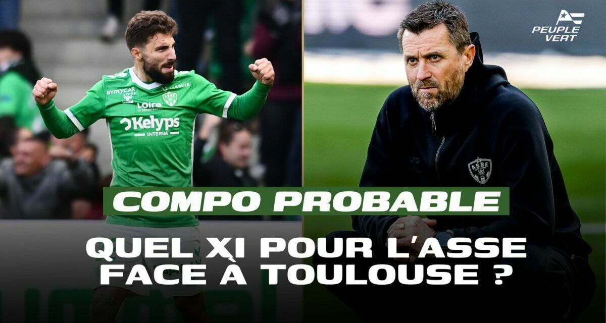 ASSE : Un XI probable avec 2 choix forts face au TFC !